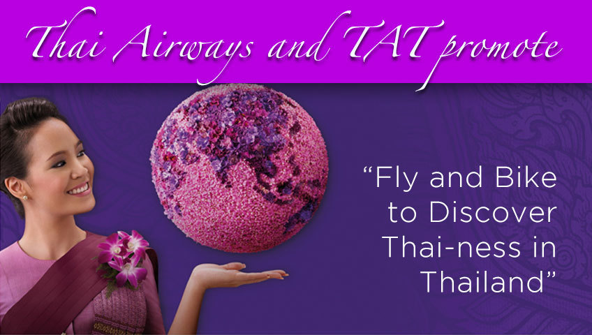 Thai Airways and TAT promote  “Fly and Bike to Discover Thai-ness in Thailand”